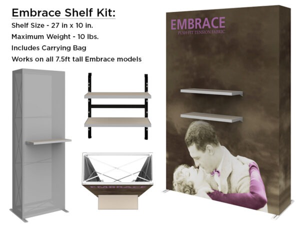 Embrace Shelf Kits