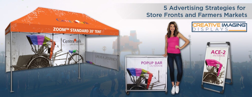 5 Advertising Strategies for Store Fronts and Farmers Markets