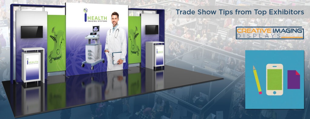 Trade Show Tips from Top Exhibitors