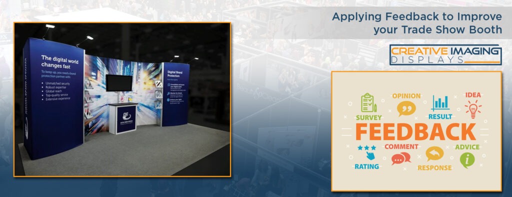 Applying Feedback to Improve your Trade Show Booth