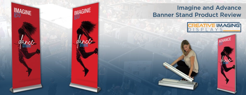 Imagine and Advance Banner Stand Product Review
