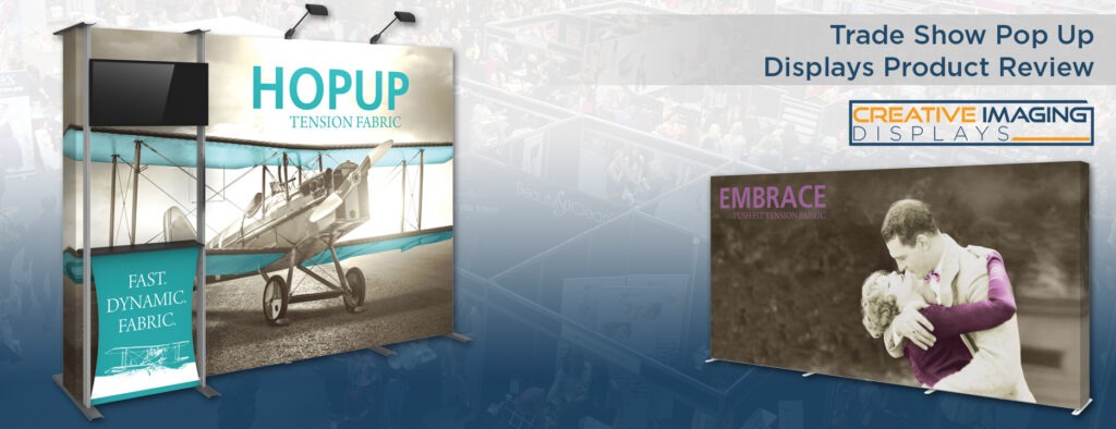 Trade Show Pop Up Displays Product Review